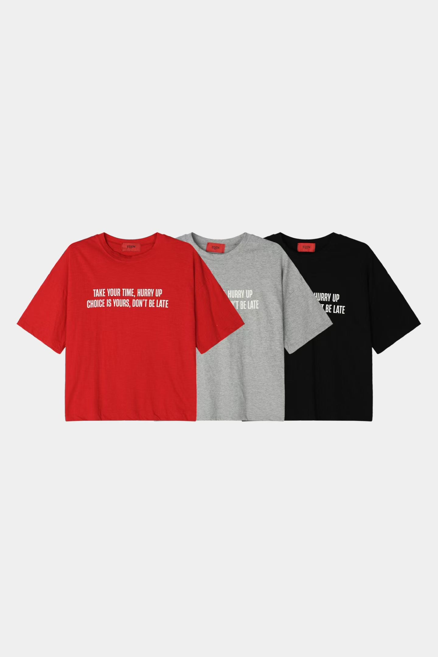 SS26 Don’t be late Tee